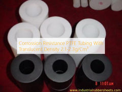 Corrossion Resistance PTFE Tubing With Translucent Density 2.1-2.3g/Cm³