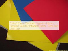 Colorful 1mm Thickness Hypalon Fabrics , Hypalon Rolls for Inflatable Boats , Rafts and Life-Float