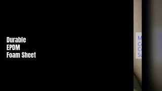 EPDM Foam Sheet Durable Weather Resistant