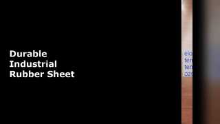 Industrial Rubber Sheet 0.5-100mm Ozone Resistant