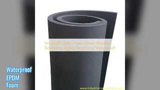 EPDM Foam Sheet Weatherproof & Waterproof